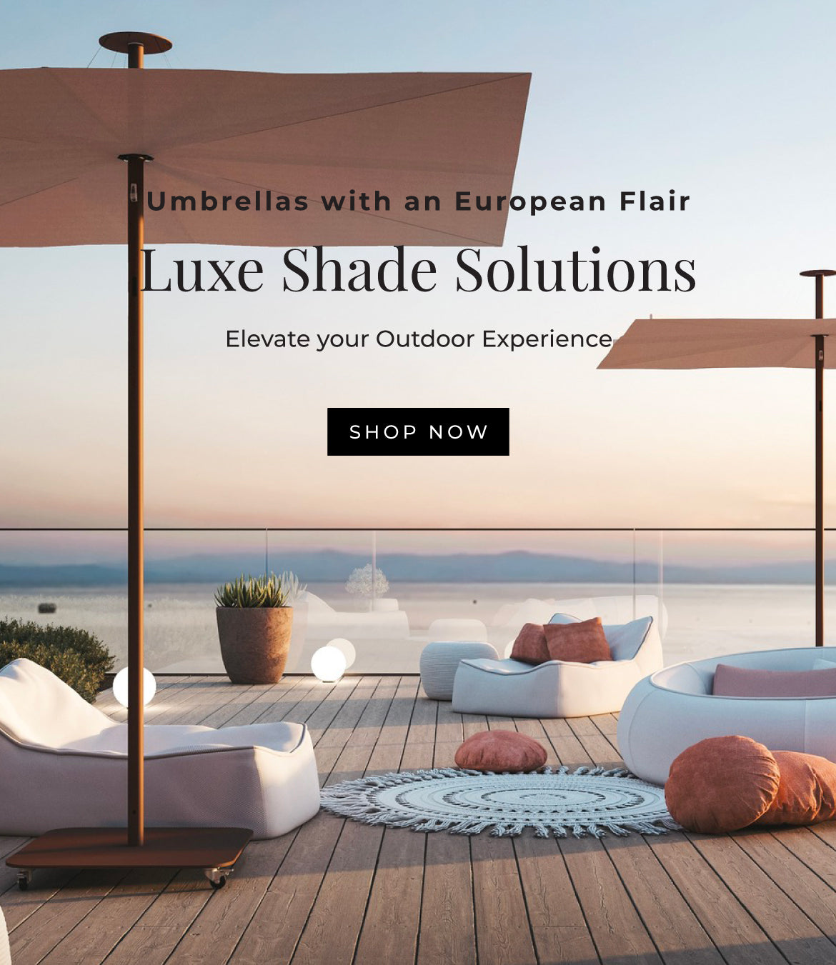 Umbrellas with an european flair, luxe shade solutions, OROA, Luxury Furniture, Lighting & Decor